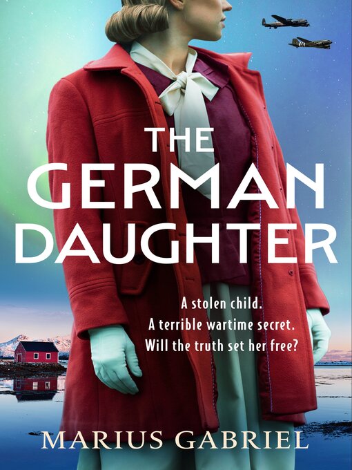 Title details for The German Daughter by Marius Gabriel - Available